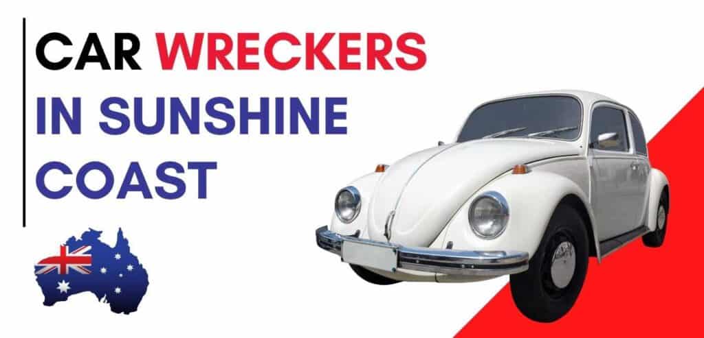 car-wreckers-in-sunshine-coast